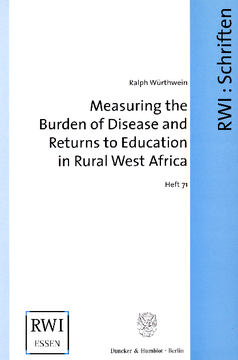 Measuring the Burden of Disease and Returns to Education in Rural West Africa