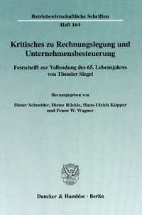 Kritisches zu Rechnungslegung und Unternehmensbesteuerung