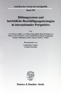 Bildungssystem und betriebliche Beschäftigungsstrategien in internationaler Perspektive