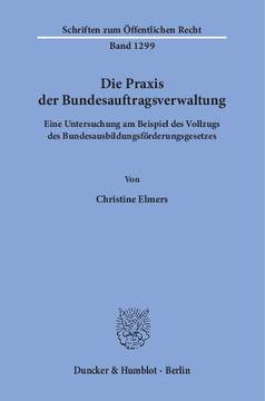 Die Praxis der Bundesauftragsverwaltung Die Praxis der Bundesauftragsverwaltung