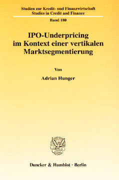 IPO-Underpricing im Kontext einer vertikalen Marktsegmentierung