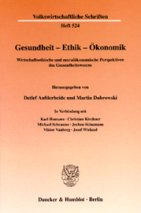 Gesundheit - Ethik - Ökonomik