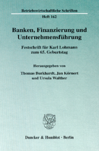 Banken, Finanzierung und Unternehmensführung