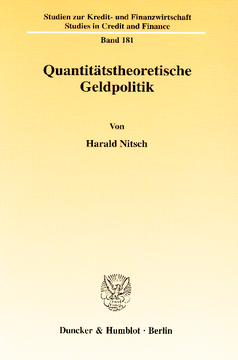 Quantitätstheoretische Geldpolitik Quantitätstheoretische Geldpolitik
