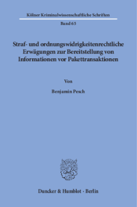 Straf- und ordnungswidrigkeitenrechtliche Erwägungen zur Bereitstellung von Informationen vor Pakettransaktionen