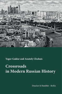 Crossroads in Modern Russian History