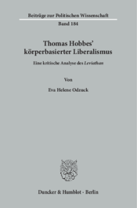 Thomas Hobbes' körperbasierter Liberalismus