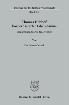 Thomas Hobbes' körperbasierter Liberalismus