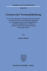Grenzen der Vorstandshaftung