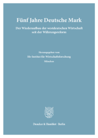 Fünf Jahre Deutsche Mark