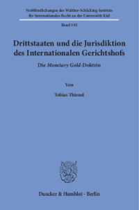 Drittstaaten und die Jurisdiktion des Internationalen Gerichtshofs