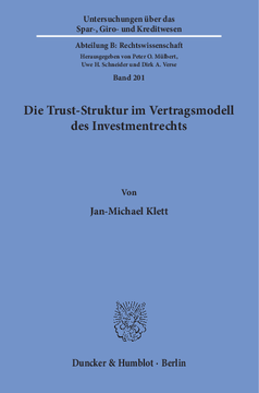 Die Trust-Struktur im Vertragsmodell des Investmentrechts