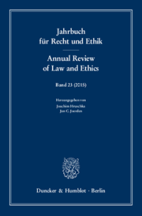 Jahrbuch für Recht und Ethik / Annual Review of Law and Ethics
