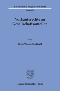 Vorkaufsrechte an Gesellschaftsanteilen