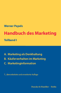 Handbuch des Marketing, Teilband I Handbuch des Marketing, Teilband I