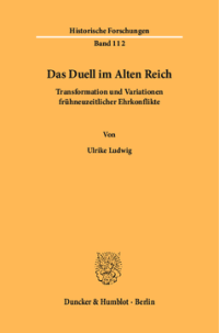 Das Duell im Alten Reich