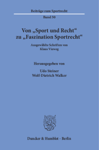 Von »Sport und Recht« zu »Faszination Sportrecht«