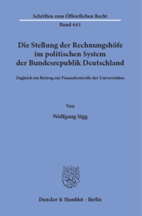 Die Stellung der Rechnungshöfe im politischen System der Bundesrepublik Deutschland
