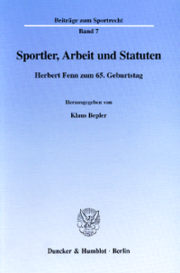 Sportler, Arbeit und Statuten