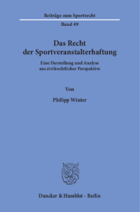 Das Recht der Sportveranstalterhaftung