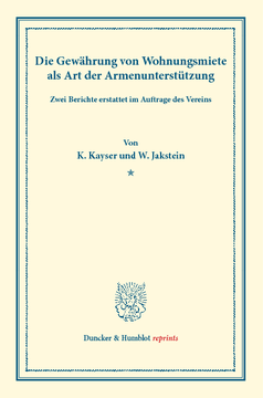 Die Gewährung von Wohnungsmiete als Art der Armenunterstützung