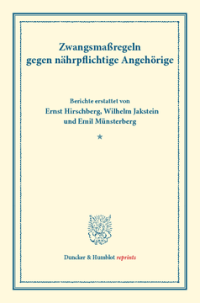 Zwangsmaßregeln gegen nährpflichtige Angehörige