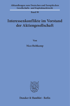 Interessenkonflikte im Vorstand der Aktiengesellschaft Interessenkonflikte im Vorstand der Aktiengesellschaft