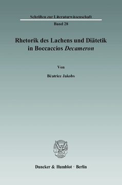 Rhetorik des Lachens und Diätetik in Boccaccios »Decameron«