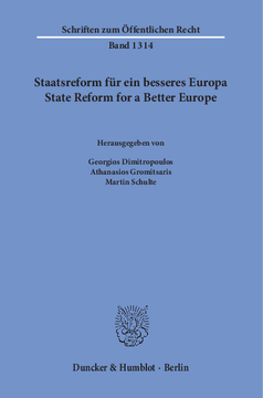 Staatsreform für ein besseres Europa / State Reform for a Better Europe
