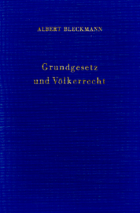 Grundgesetz und Völkerrecht