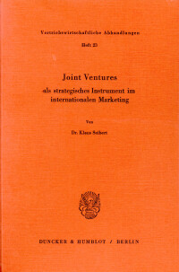 Joint ventures als strategisches Instrument im internationalen Marketing