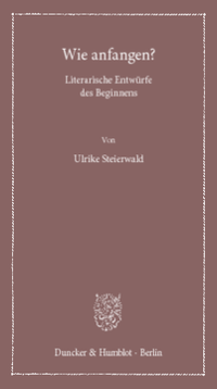 Wie anfangen?