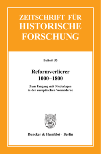 Reformverlierer 1000–1800
