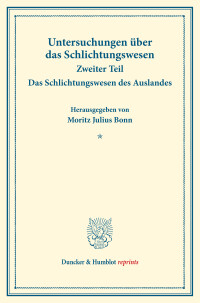 Das Schlichtungswesen des Auslandes