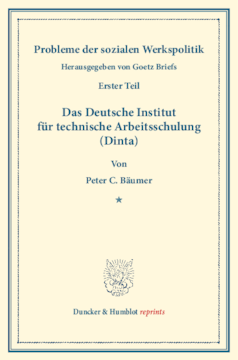 Das Deutsche Institut für technische Arbeitsschulung (Dinta) Das Deutsche Institut für technische Arbeitsschulung (Dinta)