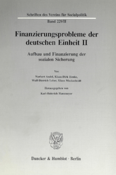 Finanzierungsprobleme der deutschen Einheit II Finanzierungsprobleme der deutschen Einheit II