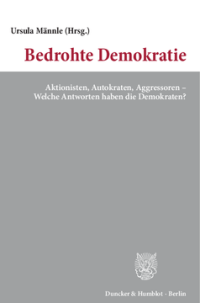 Bedrohte Demokratie