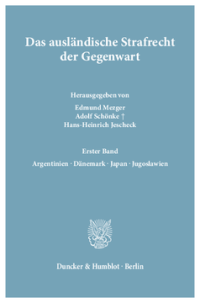 Das ausländische Strafrecht der Gegenwart