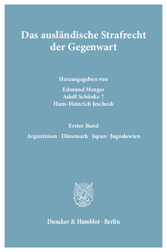 Das ausländische Strafrecht der Gegenwart Das ausländische Strafrecht der Gegenwart