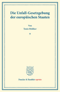 Die Unfall-Gesetzgebung der europäischen Staaten