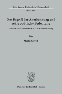 Der Begriff der Anerkennung und seine politische Bedeutung