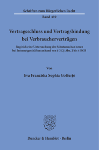 Vertragsschluss und Vertragsbindung bei Verbraucherverträgen