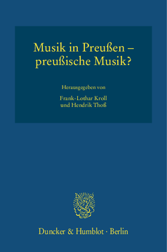 Musik in Preußen – preußische Musik?