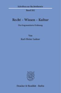 Recht – Wissen – Kultur