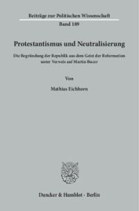 Protestantismus und Neutralisierung