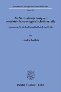 Die Nachlaßzugehörigkeit vererbter Personengesellschaftsanteile