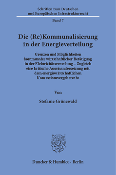 Die (Re)Kommunalisierung in der Energieverteilung Die (Re)Kommunalisierung in der Energieverteilung