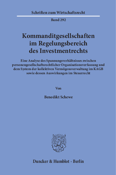 Kommanditgesellschaften im Regelungsbereich des Investmentrechts