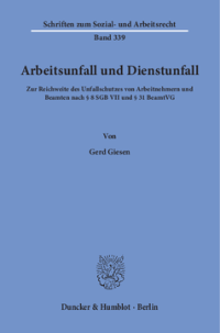 Arbeitsunfall und Dienstunfall