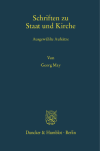 Schriften zu Staat und Kirche